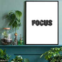 Focus Quote Print