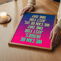 Heroes Lyrics Gradient Blend Print