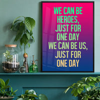 Heroes Lyrics Gradient Blend Print