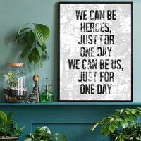 Heroes Lyrics White Grunge Print