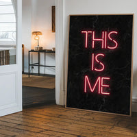 This Is Me Neon Print