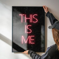 This Is Me Neon Print