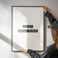 Just Believe Quote Print
