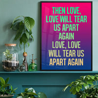 Love Will Tear Us Apart Lyrics Gradient Blend Print