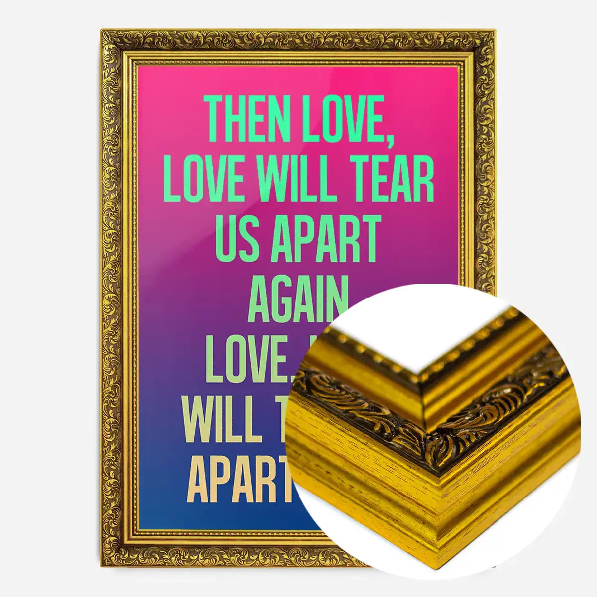 Love Will Tear Us Apart Lyrics Gradient Blend Print