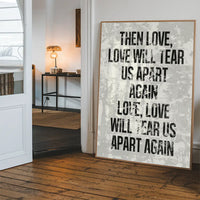 Love Will Tear Us Apart Lyrics White Grunge Print