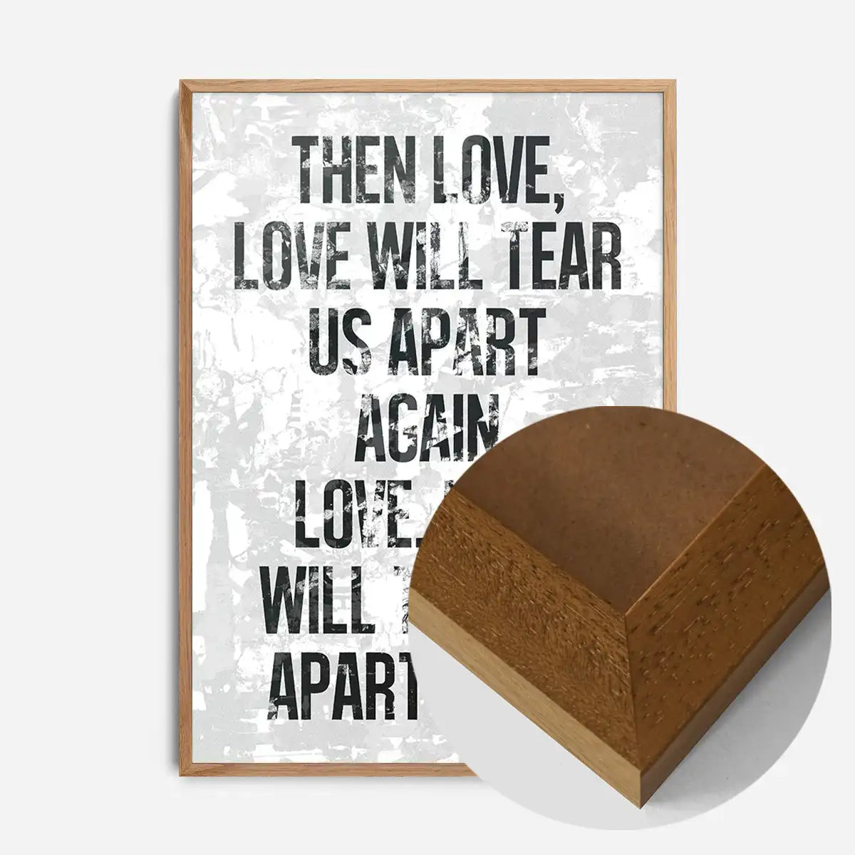 Love Will Tear Us Apart Lyrics White Grunge Print