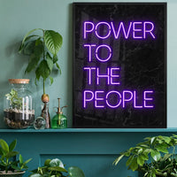 Power To The People Neon Print