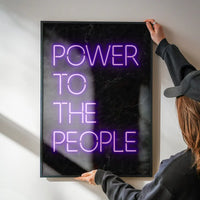 Power To The People Neon Print