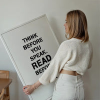 Think Before You Speak Quote Print