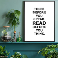 Think Before You Speak Quote Print