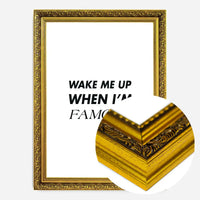 Wake Me Up When I'm Famous Quote Print