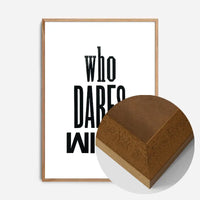 Who Dares Wins Quote Print