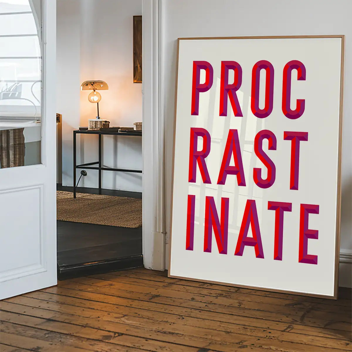 Procrastinate Quote Print