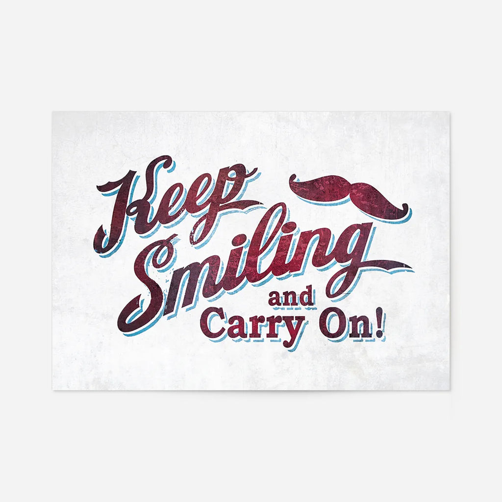 Keep Smiling &amp Carry On Slogan Print