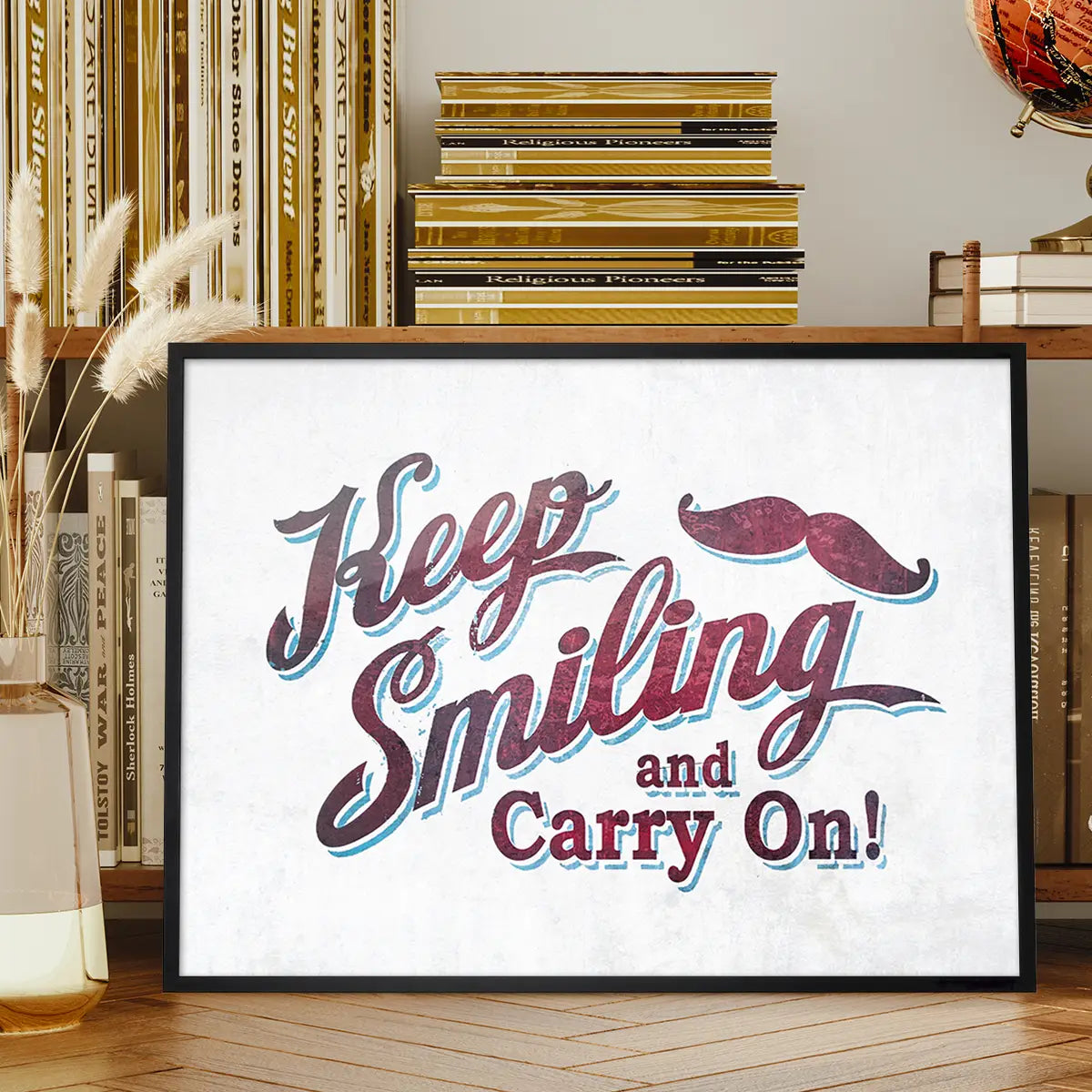 Keep Smiling & Carry On Slogan Print