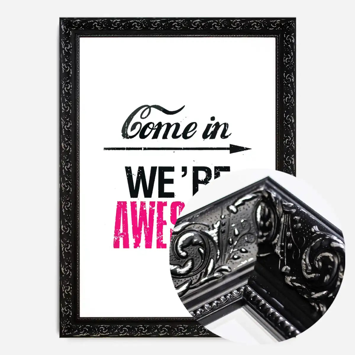 Come In We're Awesome Quote Sign Print
