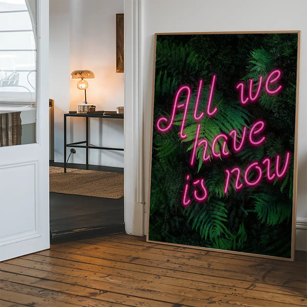 All We Have Is Now Neon Quote Print