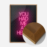 You Had Me At Hello Neon Print