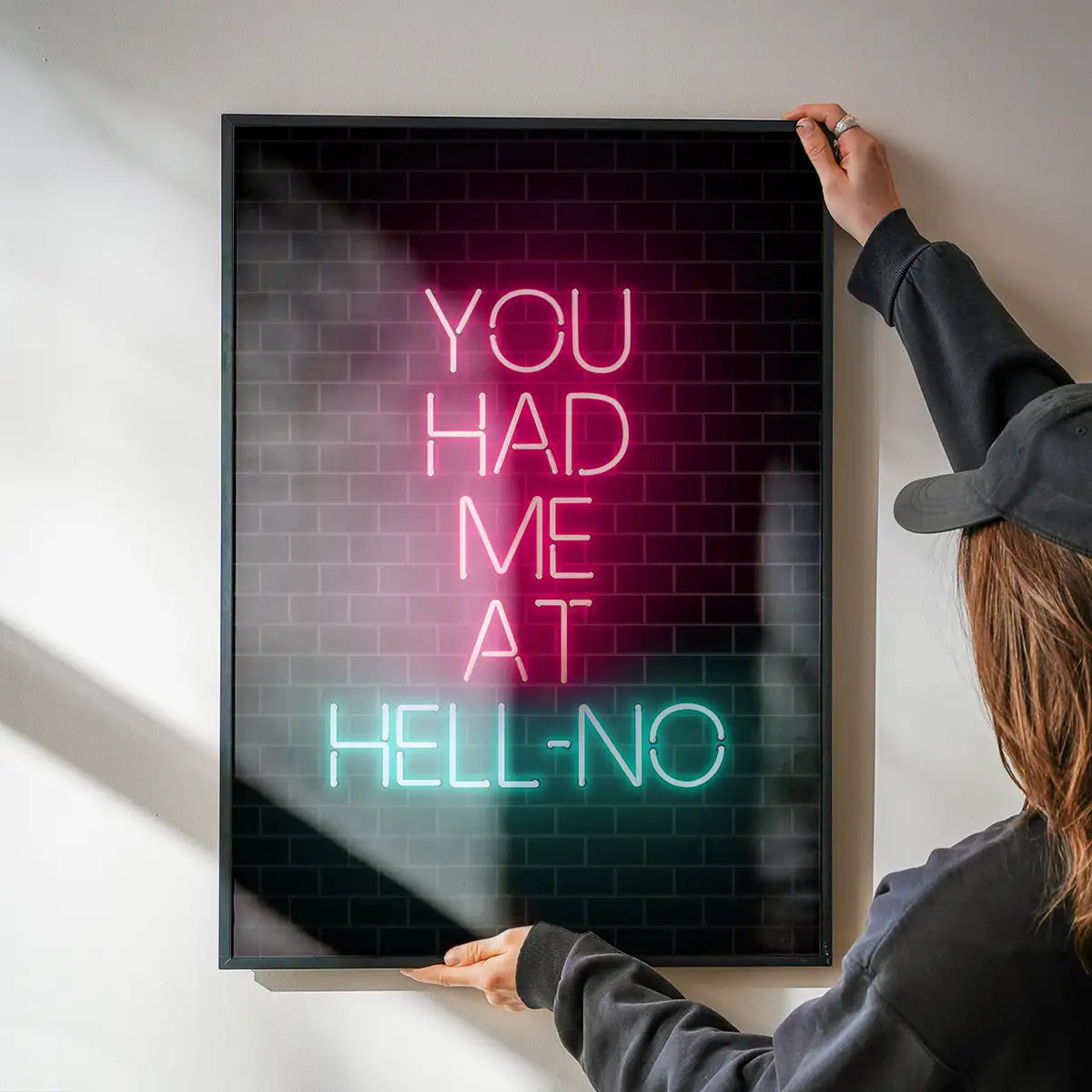 You Had Me At HellNO Neon Print