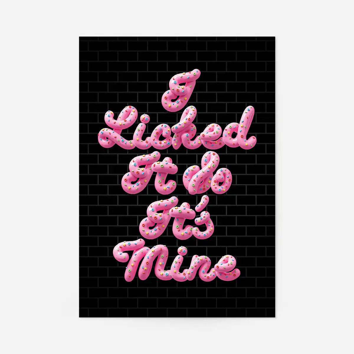 I Licked It Icing Black Print
