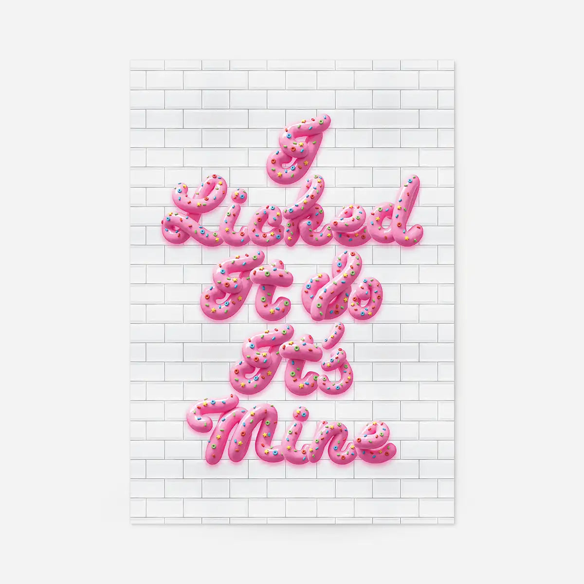 I Licked It Icing Print