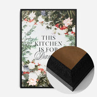 This Kitchen Is For Dancing Floral Quote Print