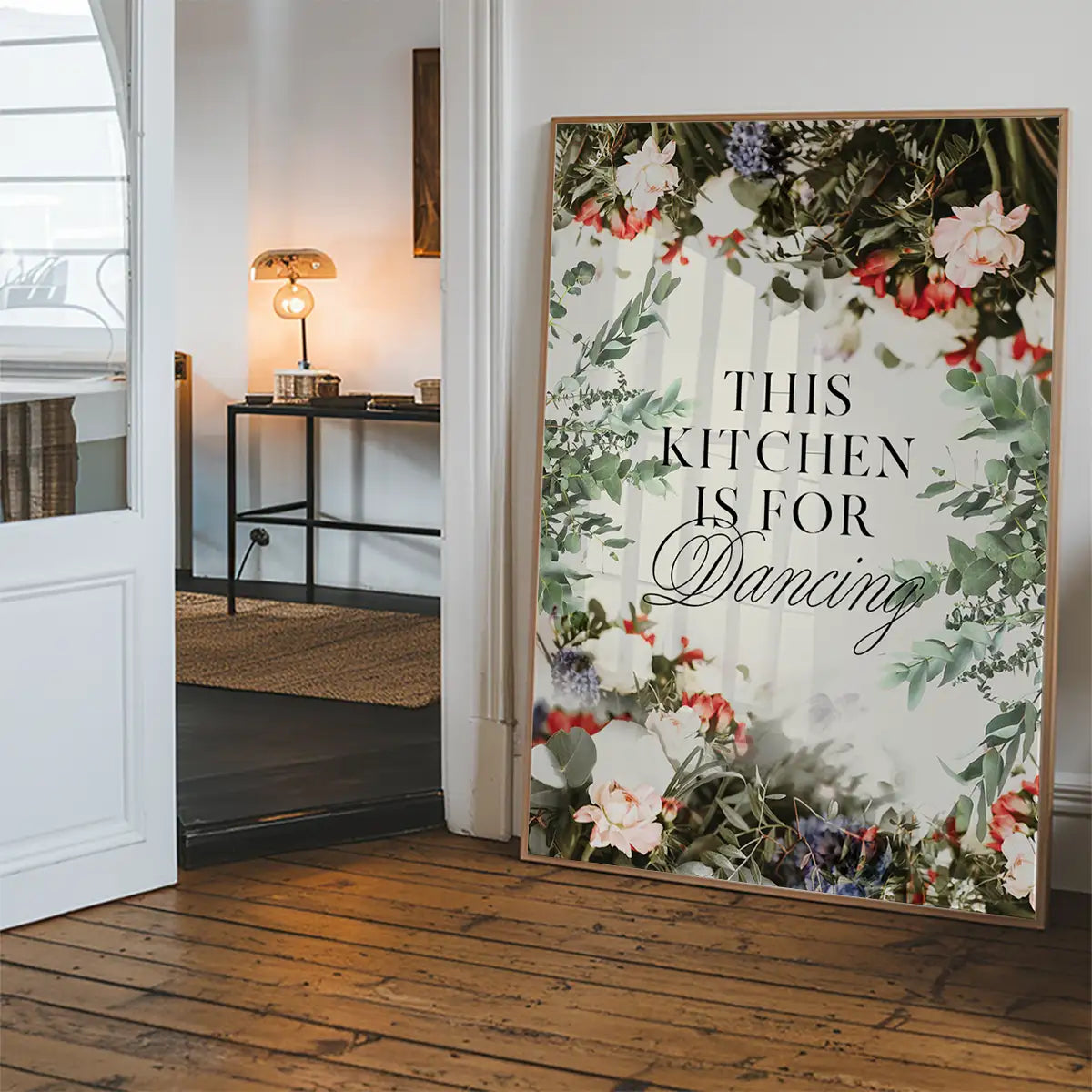 This Kitchen Is For Dancing Floral Quote Print