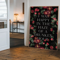 I Was Happy In The Haze Of a Drunken Hour Lyrics Print