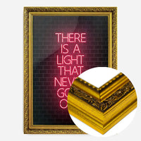 There Is A Light That Never Goes Out Neon Print