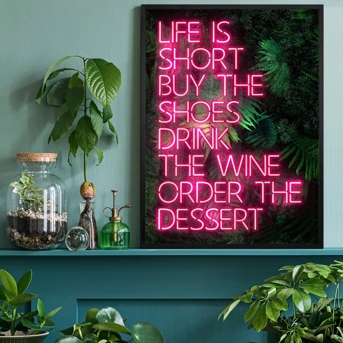 Life Is Short Neon Print