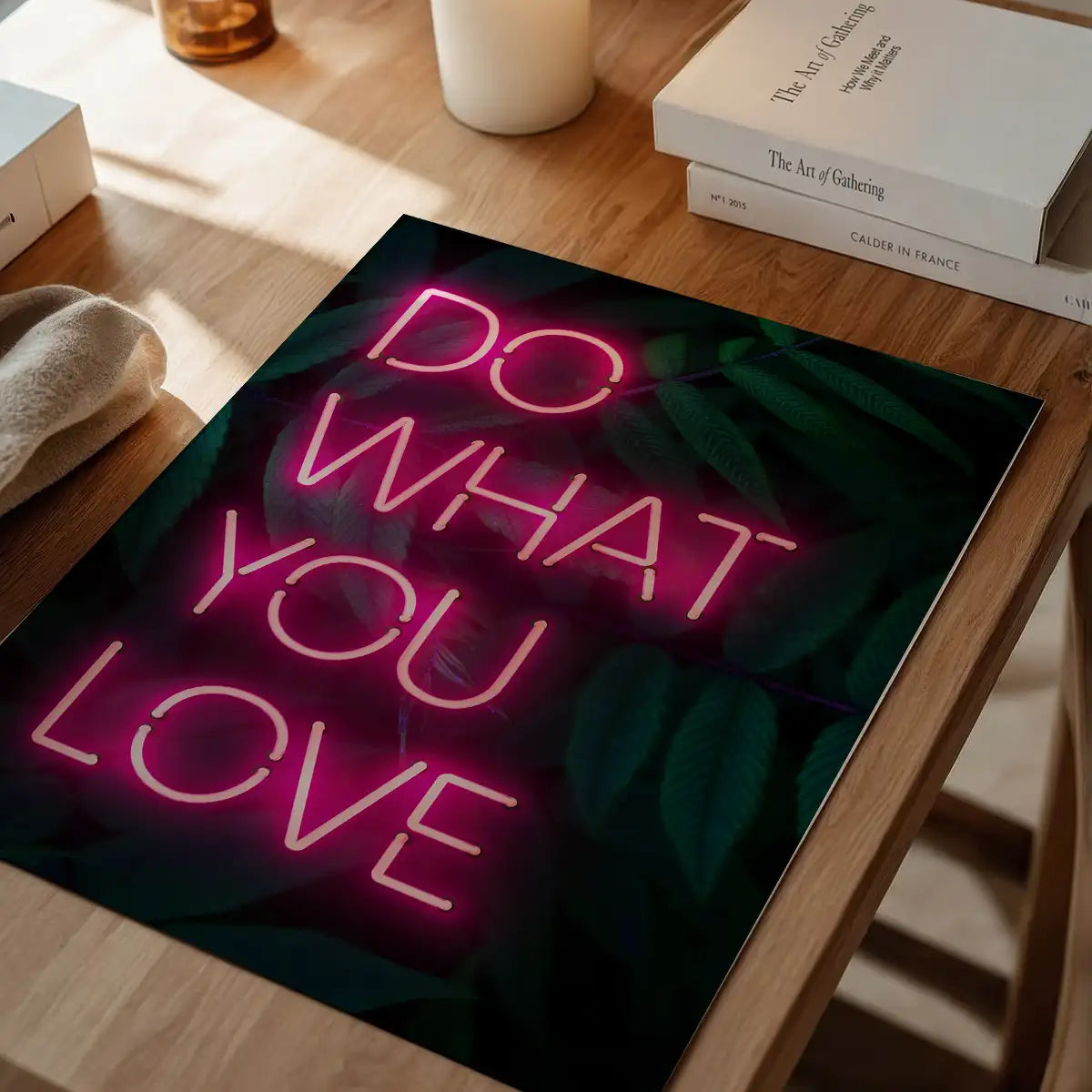 Do What You Love Neon Quote Print