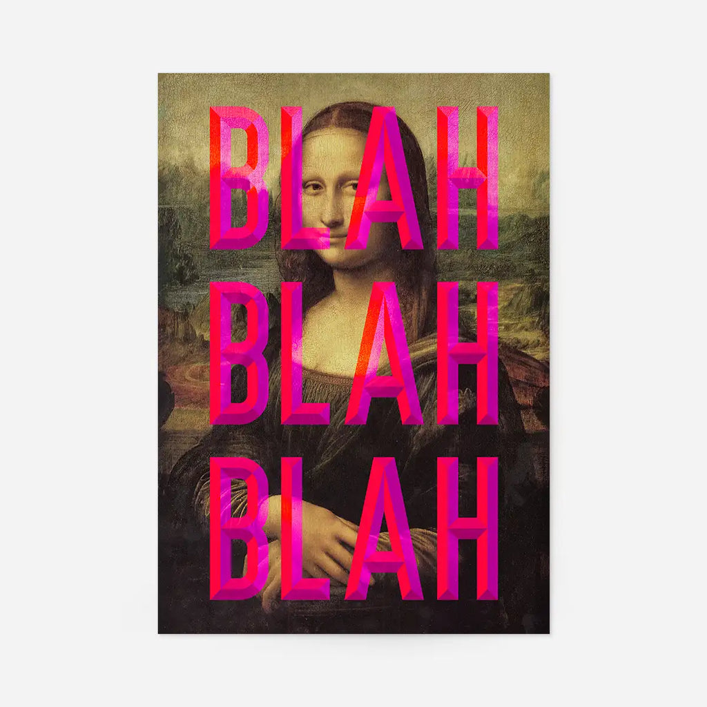 Moaning Mona Blah Blah Blah Print