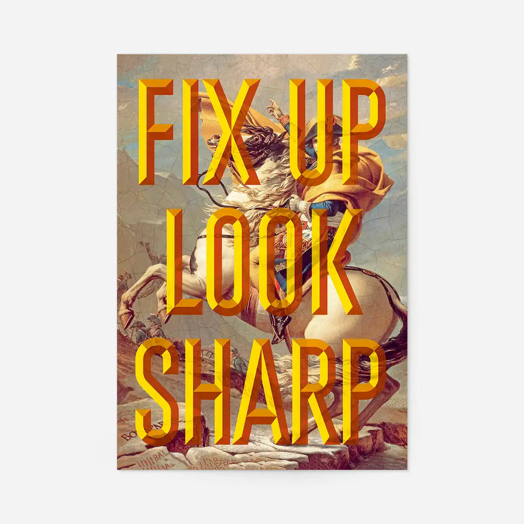 Fix Up Look Sharp Typography Print