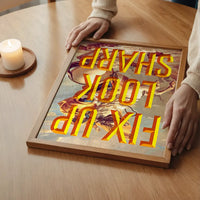 Fix Up Look Sharp Typography Print