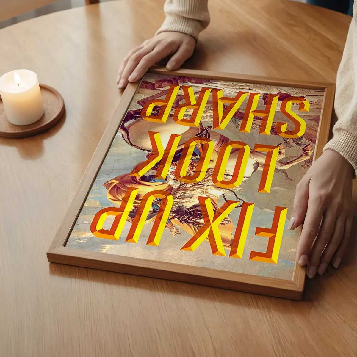 Fix Up Look Sharp Typography Print