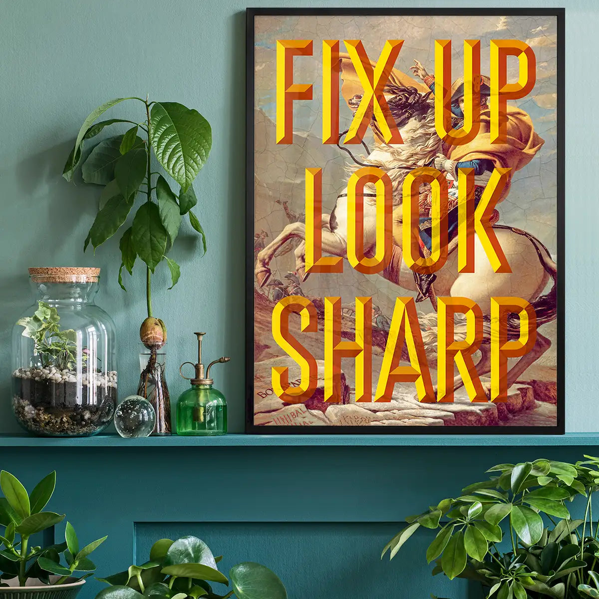 Fix Up Look Sharp Typography Print