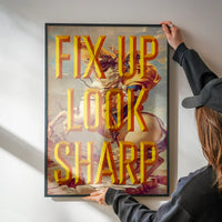 Fix Up Look Sharp Typography Print