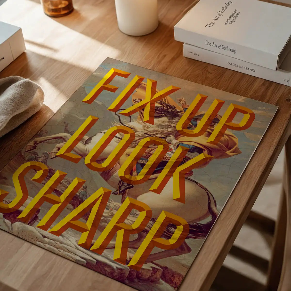 Fix Up Look Sharp Typography Print