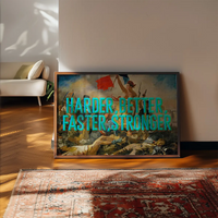 Harder Better Typography Print