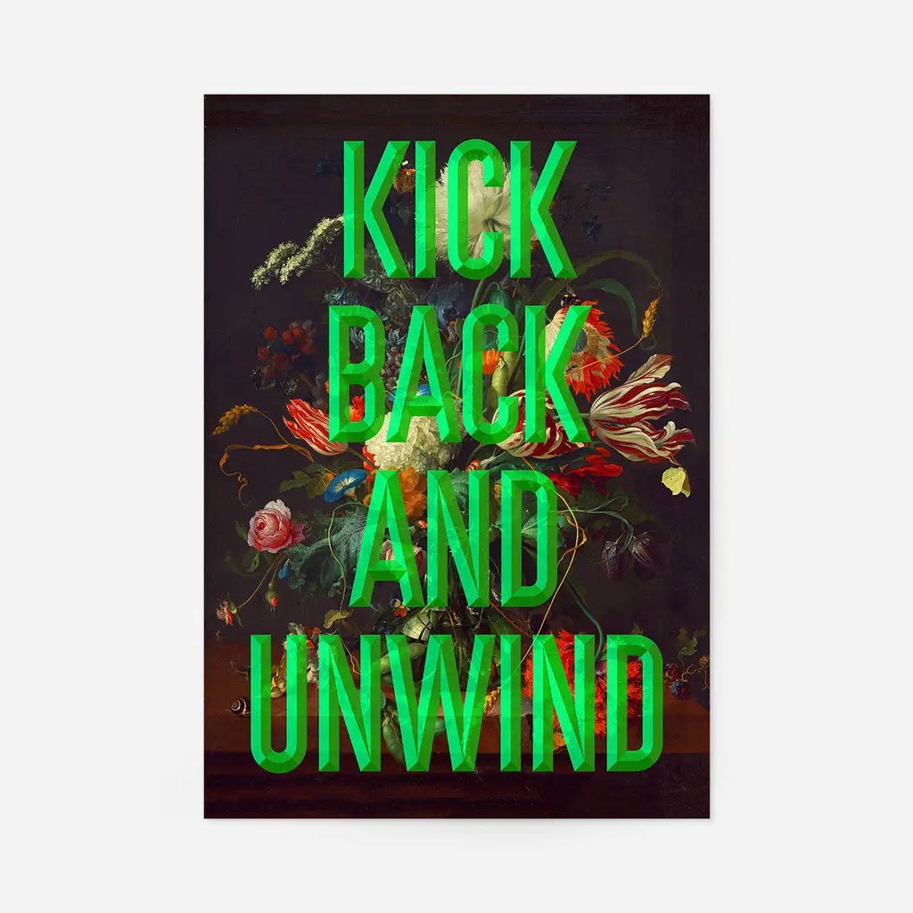 Kick Back Typography Print
