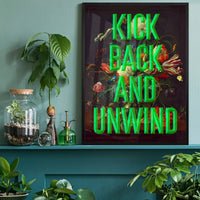 Kick Back Typography Print