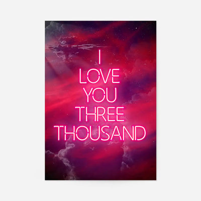 I Love You 3000 Quote Neon Print