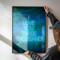 I Love You 3000 Quote Neon Blue Print