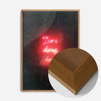 Dare Always Dare Neon Handwriting Print