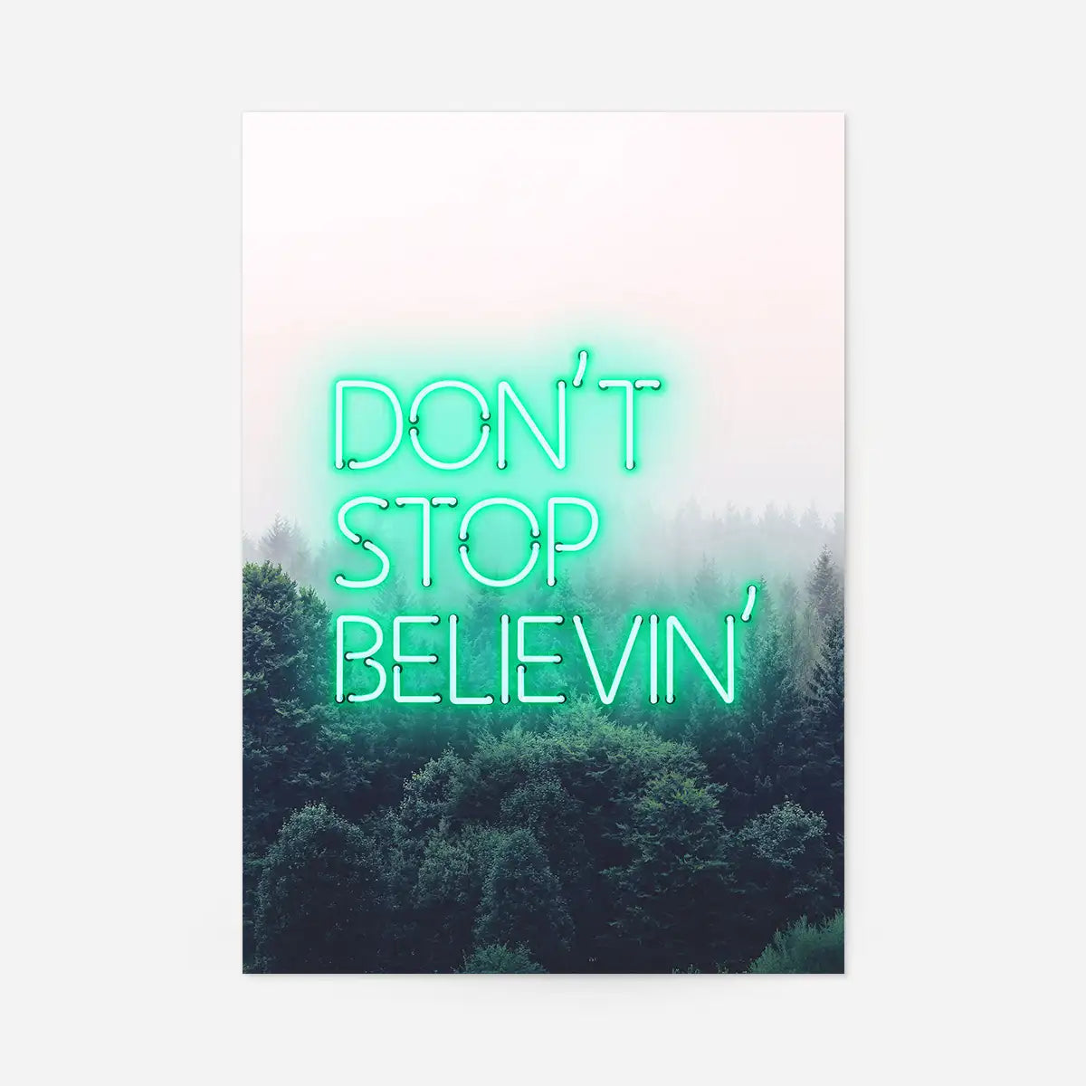 Dont Stop Believing Lyrics Neon Print
