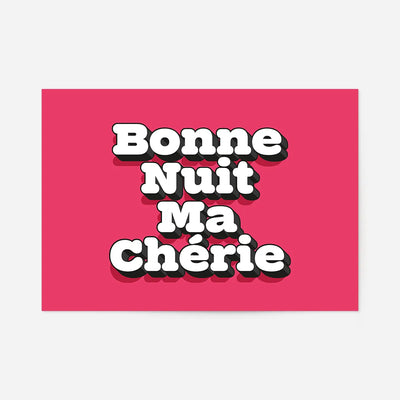 Bonne Nuit Ma Cherie Typography Quote Print