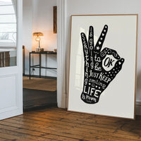 OK Fingers Typography Black And White Print