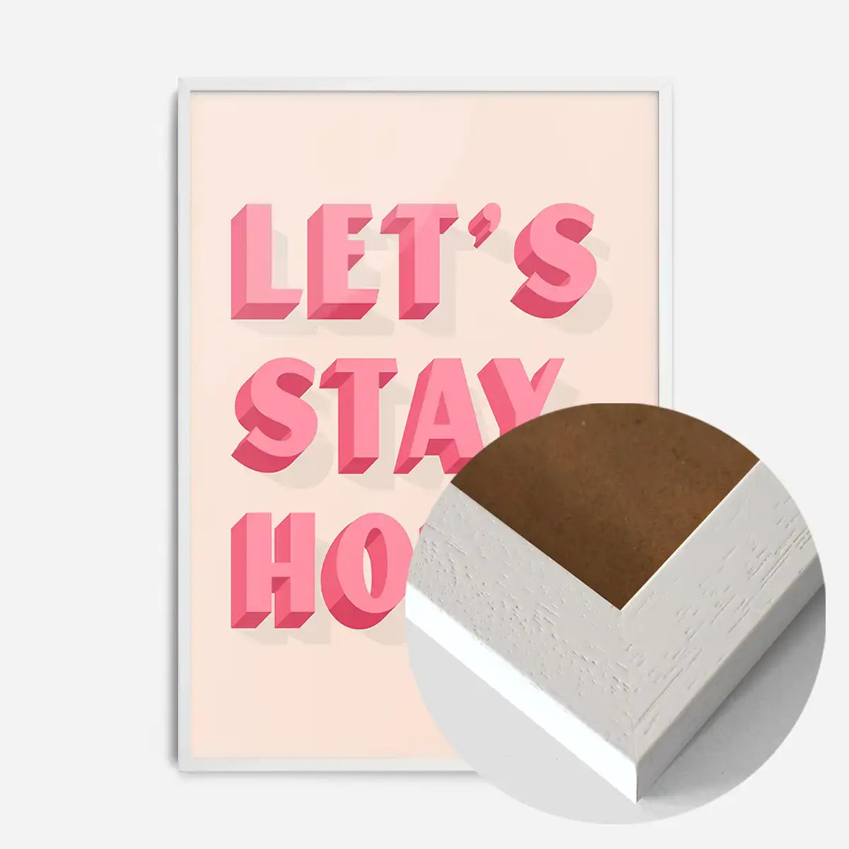 Let's Stay Home Pink Print