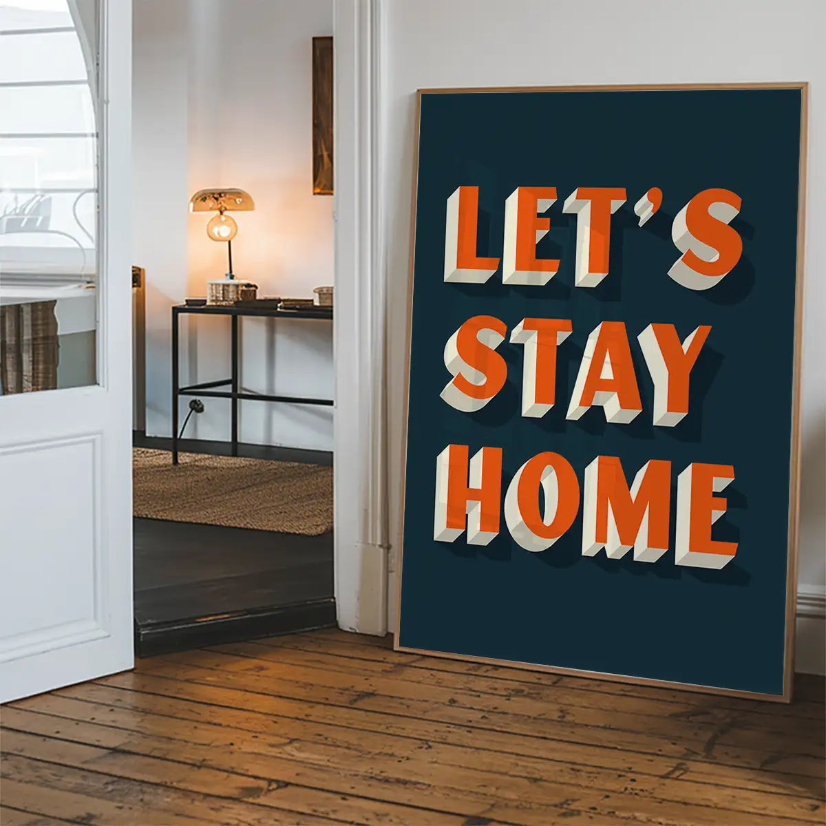 Let's Stay Home Orange Print